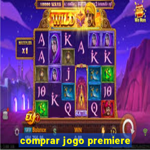 comprar jogo premiere